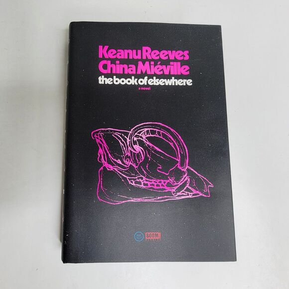 SIGNED Keanu Reeves / China Mieville The Book Of Elsewhere Hardcover Book - NEW - Picture 3 of 5